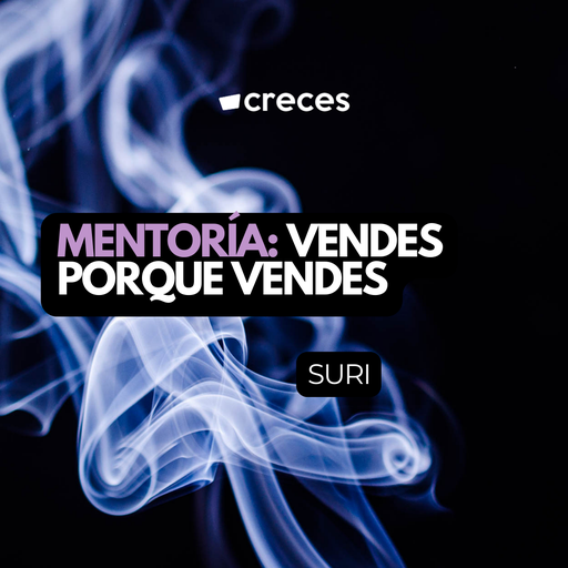 Mentoría vendes porque vendes (Suri)